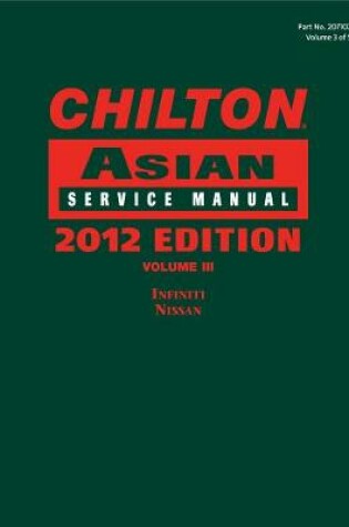 Cover of Chilton Asian Service Manual : 2012 Edition, Volume 3