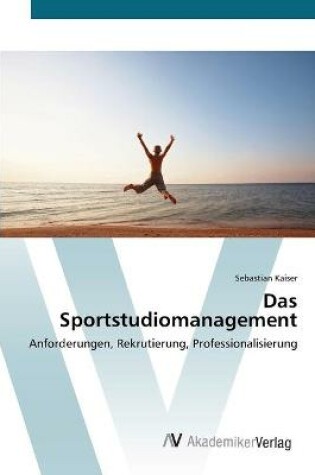 Cover of Das Sportstudiomanagement