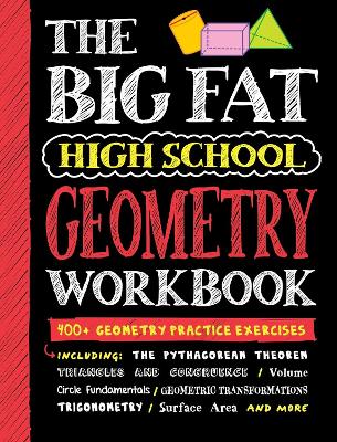 Book cover for The Big Fat High School Geometry Workbook