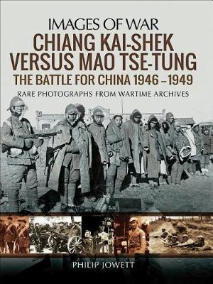 Cover of Chiang Kai-Shek Versus Mao Tse-Tung