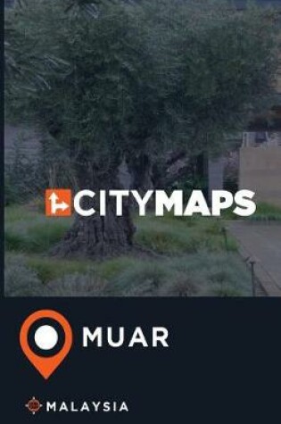 Cover of City Maps Muar Malaysia