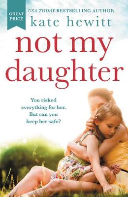 Book cover for Not My Daughter