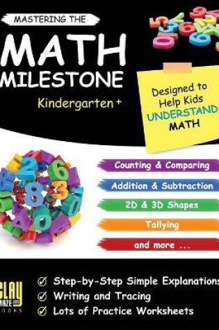 Cover of Mastering the Math Milestone (Kindergarten+)