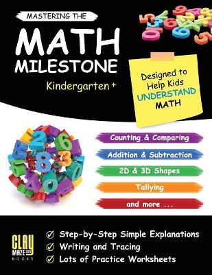 Book cover for Mastering the Math Milestone (Kindergarten+)