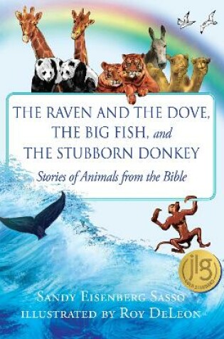 Cover of The Raven and the Dove, The Big Fish, and The Stubborn Donkey