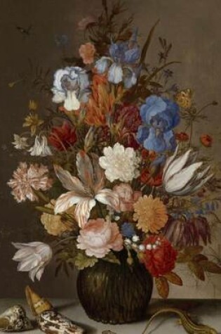 Cover of Still Life with Flowers, Balthasar Van Der Ast. Blank Journal