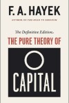 Book cover for The Pure Theory of Capital, 12