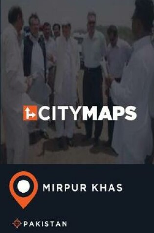 Cover of City Maps Mirpur Khas Pakistan