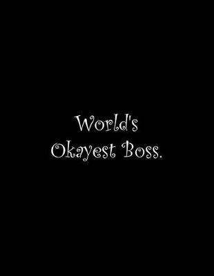 Book cover for World's Okayest Boss