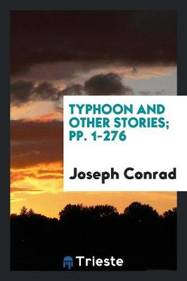 Book cover for Typhoon and Other Stories; Pp. 1-276