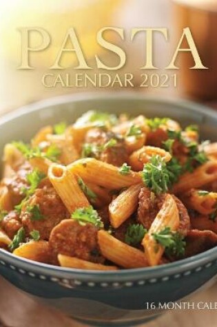 Cover of Pasta Calendar 2021
