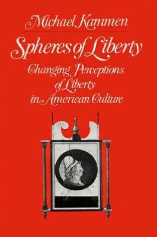 Cover of Spheres of Liberty