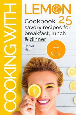 Book cover for Cooking with lemon. Cookbook