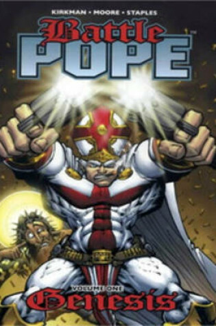 Cover of Battle Pope Volume 1: Genesis