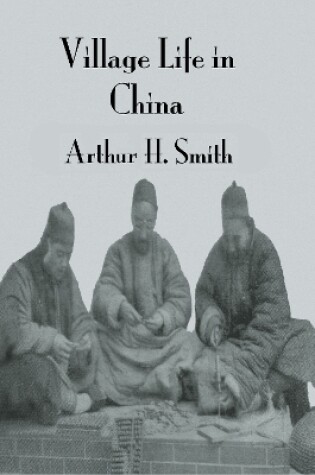 Cover of Village Life In China