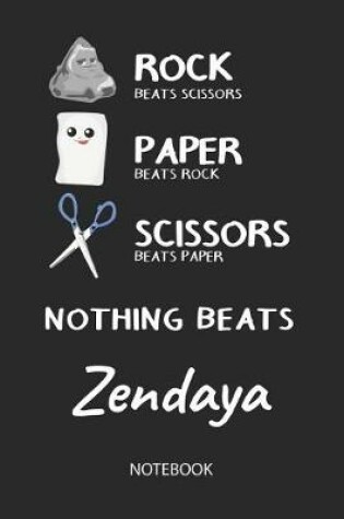 Cover of Nothing Beats Zendaya - Notebook