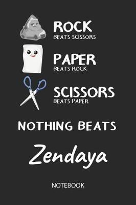 Book cover for Nothing Beats Zendaya - Notebook