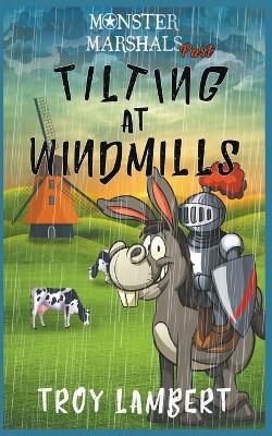 Book cover for Tilting at Windmills