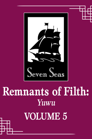 Cover of Remnants of Filth: Yuwu (Novel) Vol. 5