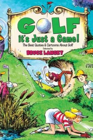 Cover of Golf: it's Just a Game