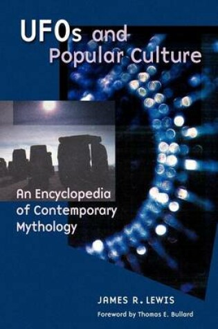 Cover of UFOs and Popular Culture: An Encyclopedia of Contemporary Mythology