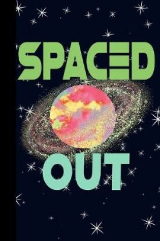 Cover of Spaced Out