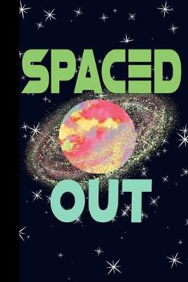 Book cover for Spaced Out