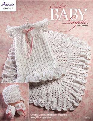 Book cover for Crochet Baby Layette