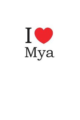 Book cover for I Love Mya