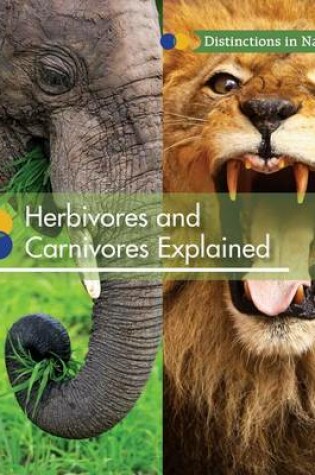 Cover of Herbivores and Carnivores Explained