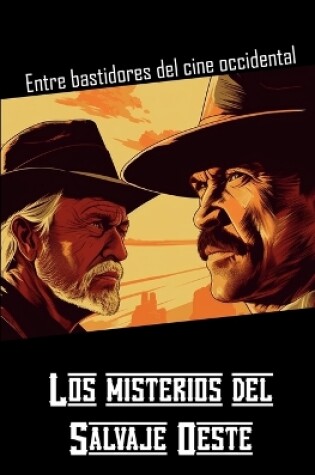 Cover of Los misterios del Salvaje Oeste