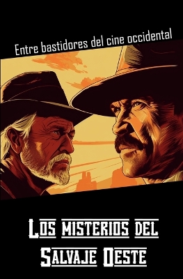 Cover of Los misterios del Salvaje Oeste