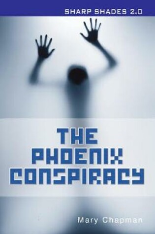 Cover of The Phoenix Conspiracy  (Sharp Shades)