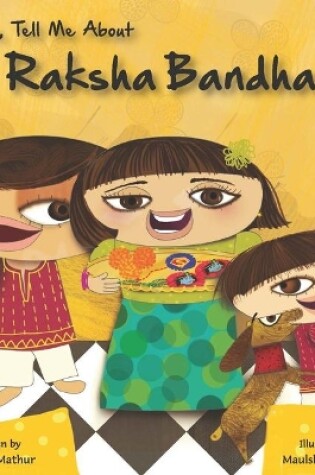 Cover of Amma Tell Me about Raksha Bandhan!