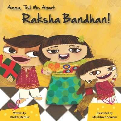 Book cover for Amma Tell Me about Raksha Bandhan!