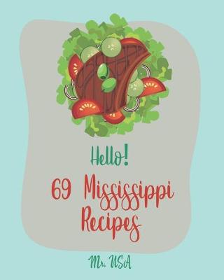 Cover of Hello! 69 Mississippi Recipes