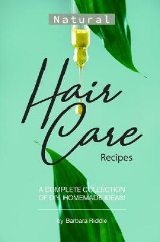 Cover of Natural Hair Care Recipes