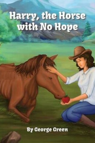 Cover of Harry, the Horse with No Hope