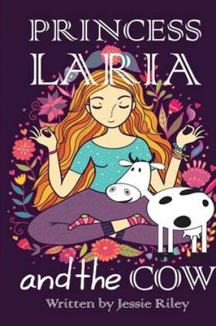 Cover of Princess Laria and the Cow Coloring Book