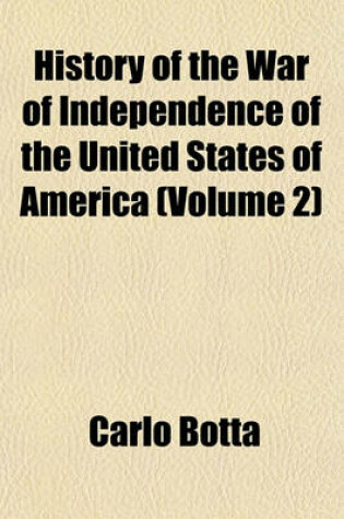 Cover of History of the War of Independence of the United States of America (Volume 2)