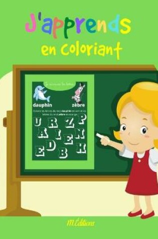Cover of J'apprends en coloriant