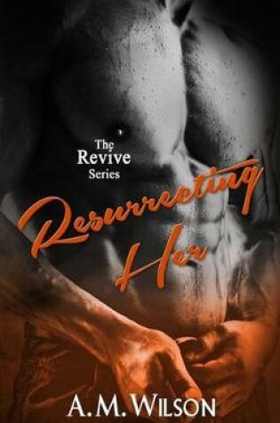 Cover of Resurrecting Her