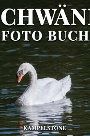 Cover of Schwäne Foto Buch