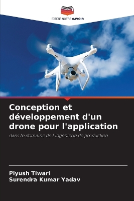 Book cover for Conception et d�veloppement d'un drone pour l'application