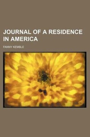 Cover of Journal of a Residence in America