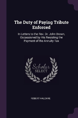 Book cover for The Duty of Paying Tribute Enforced