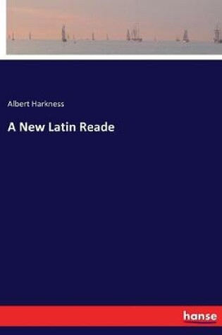 Cover of A New Latin Reade
