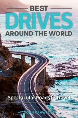 Cover of Best Drives Around the World