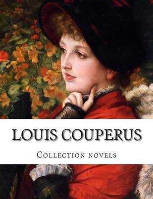 Book cover for Louis Couperus, Collection novels