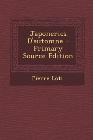 Cover of Japoneries D'Automne (Primary Source)